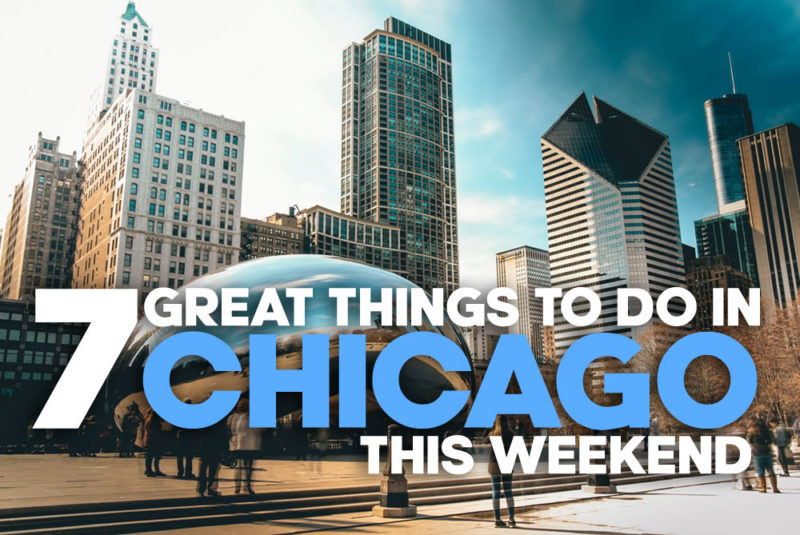 things to do in chicago this weekend with family