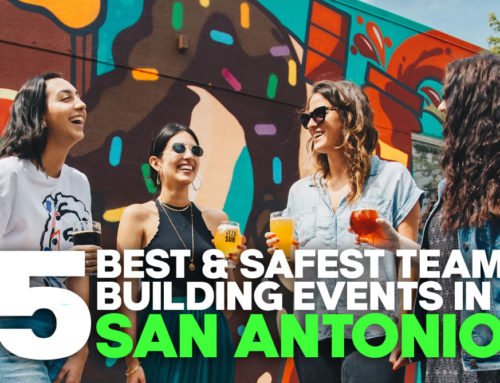 The 5 Best and Safest Team Building Events in San Antonio
